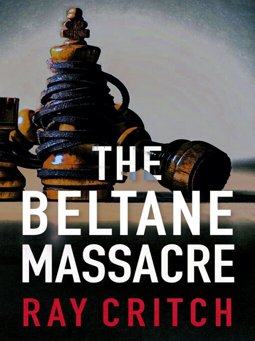 Title details for The Beltane Massacre by Ray Critch - Wait list